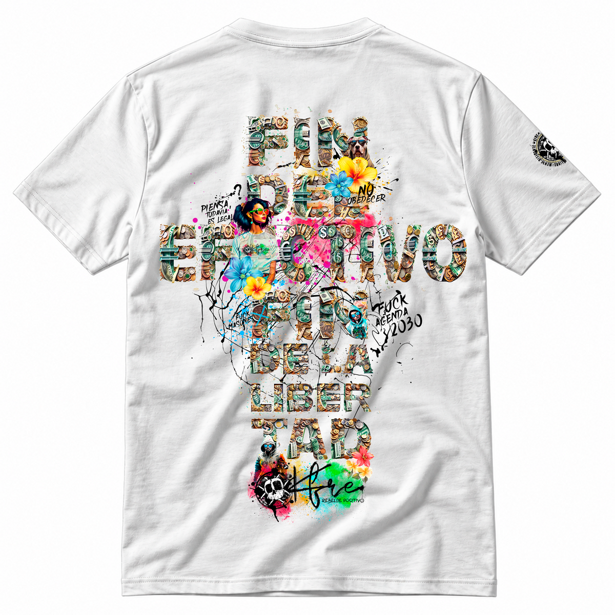 Camiseta FIN DEL €FECTIVO